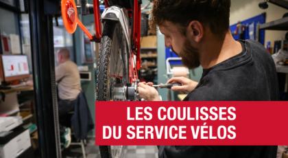 Les coulisses du Service Vélo